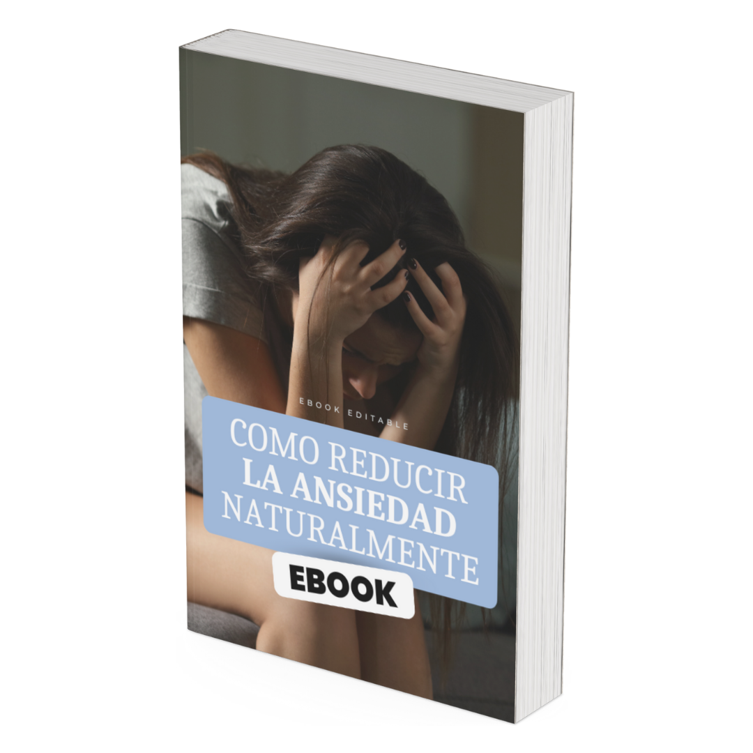 Cómo reducir la ansiedad con técnicas naturales - Ebook