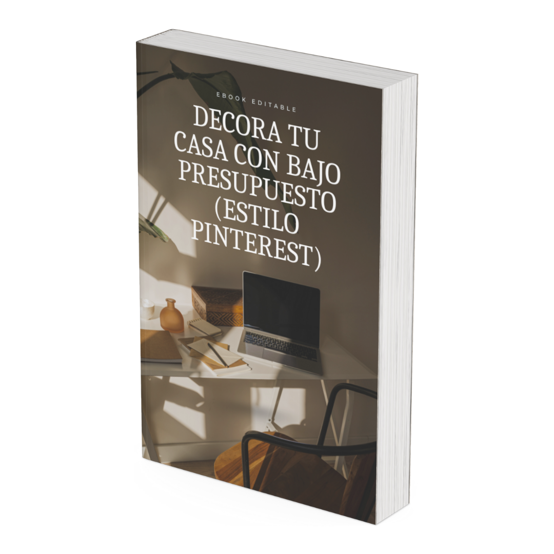 Decora tu casa con bajo presupuesto (estilo Pinterest) - Ebook
