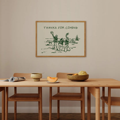 Thanks For Coming Print Vintage - Hand made